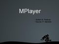 Mplayer.jpg